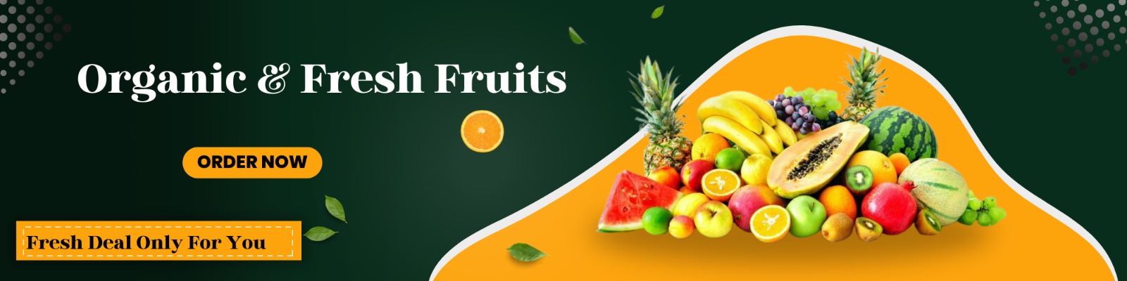 Fresh Fruits